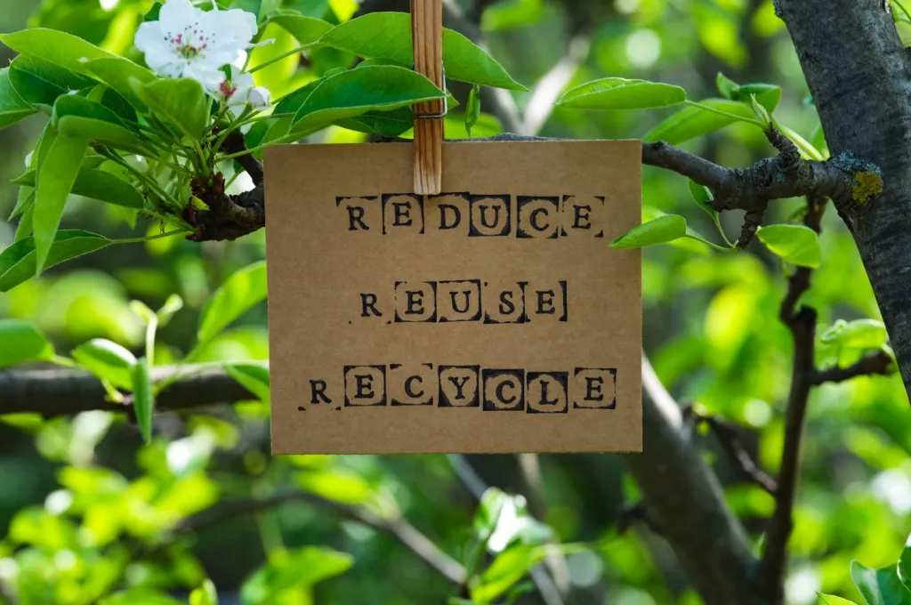 Reuse Recycle Reduce 
